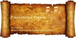 Pauleszku Panna névjegykártya